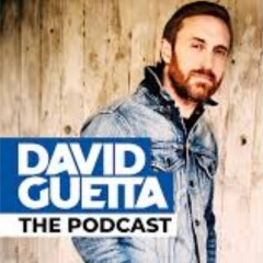 The Podcast - David Guetta